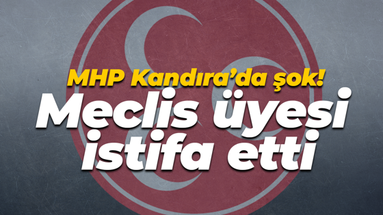 MHP Kandıra’da şok! Meclis üyesi istifa etti