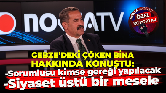 Cemil Yaman Gebze’deki çöken bina hakkında konuştu: Sorumlusu kimse gereği yapılacaktır