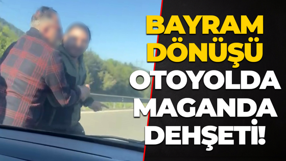 Bayram dönüşü otoyolda maganda dehşeti! Kocaeli'ye dönen ailenin önünü kesip saldırdı!