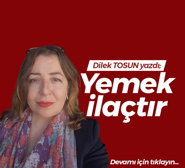 Yemek ilaçtır