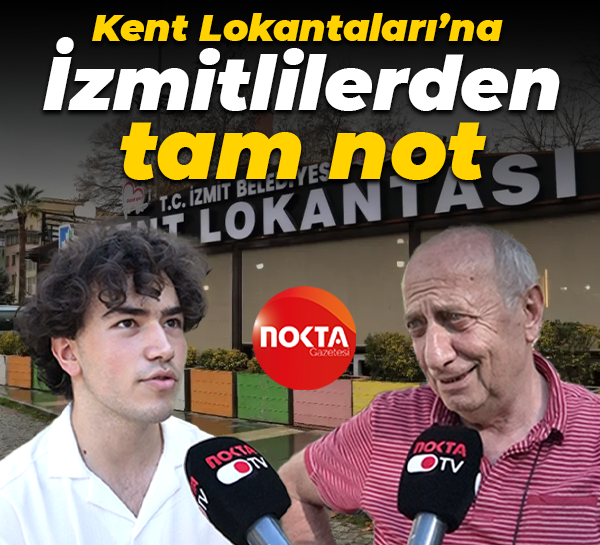 Kent Lokantaları, halkın sesiyle büyüyor! İzmitlilerden tam notu aldı