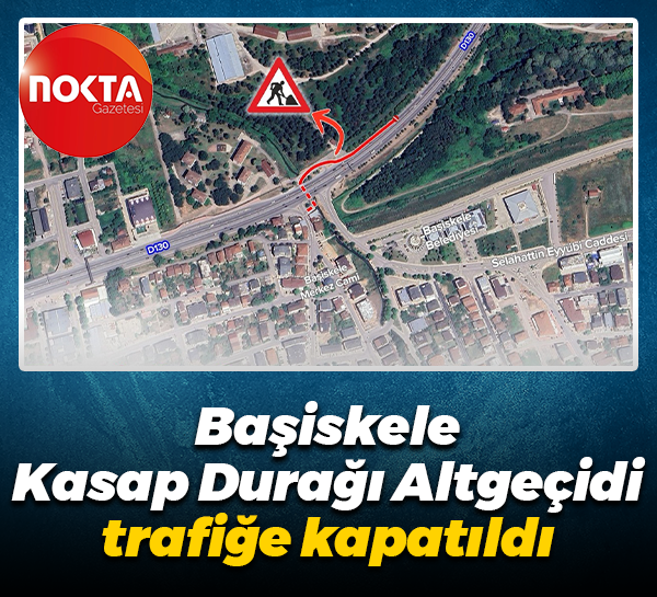 Başiskele Kasap Durağı Altgeçidi trafiğe kapatıldı