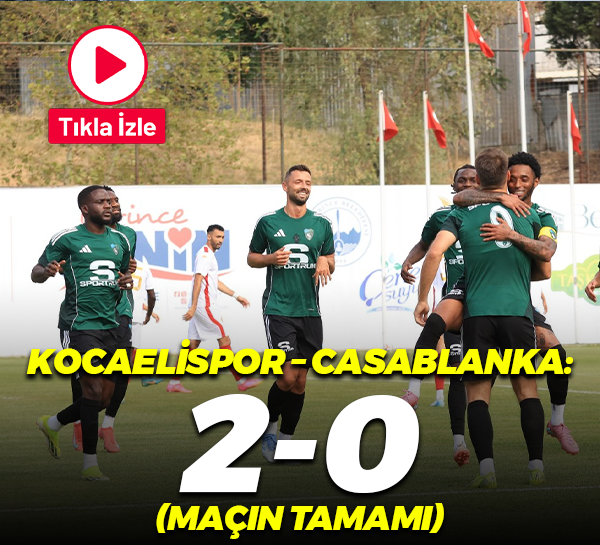 Kocaelispor – Casablanka: 2-0 (Maçın tamamı)