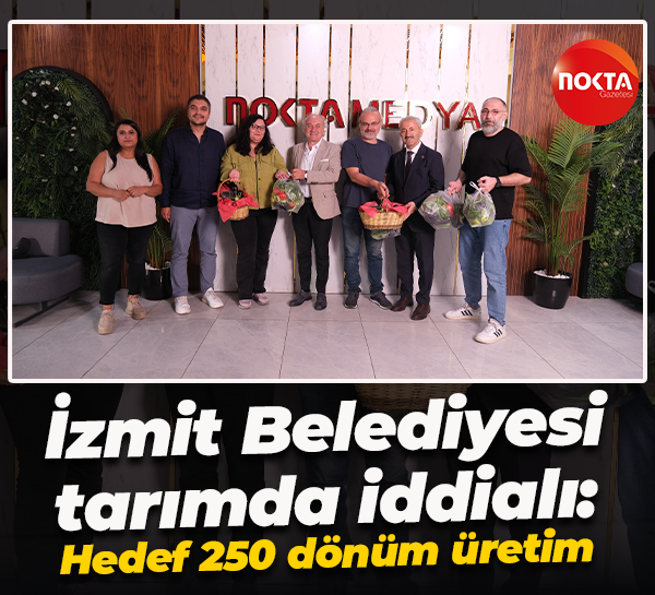 İzmit Belediyesi tarımda iddialı: Hedef 250 dönüm üretim