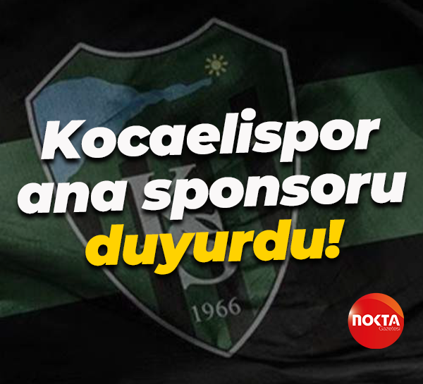 Sezon sonuna kadar... Kocaelispor ana sponsoru duyurdu!