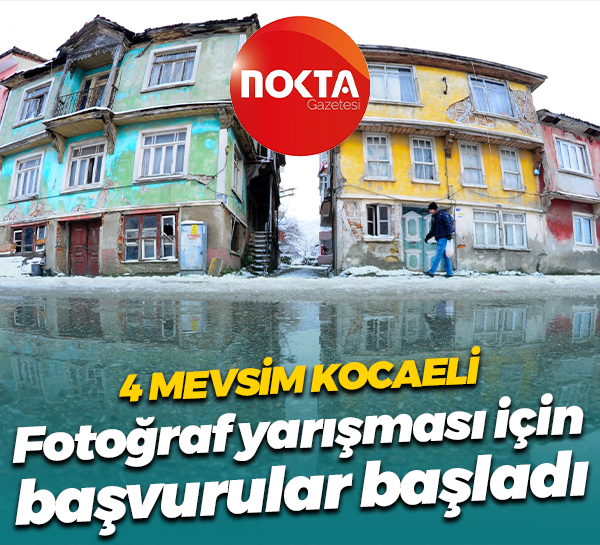 '4 Mevsim Kocaeli'... Fotoğraf yarışması için başvurular başladı