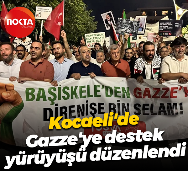 Kocaeli'de Gazze'ye destek yürüyüşü düzenlendi