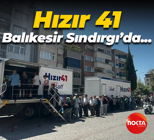 Hızır 41, Balıkesir Sındırgı’da...
