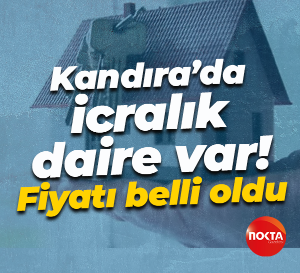 Kandıra’da icralık daire var! Fiyatı belli oldu