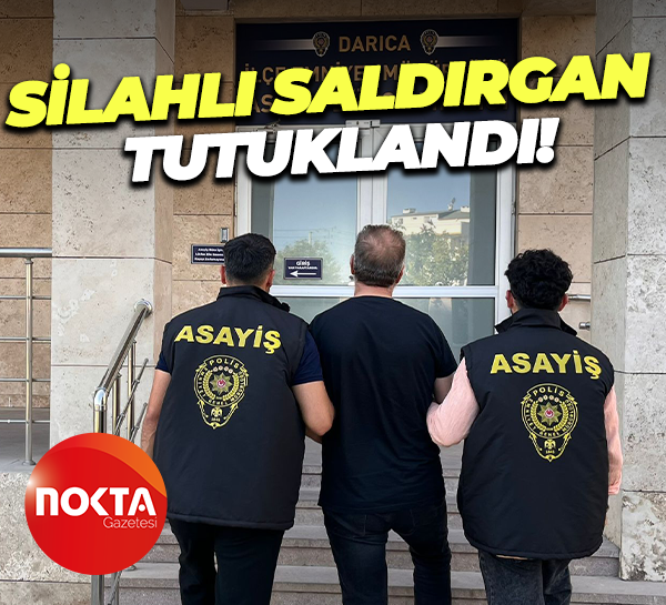 Silahlı saldırgan tutuklandı!