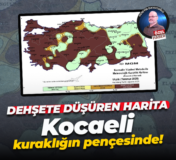Dehşete düşüren harita; Kocaeli kuraklığın pençesinde!