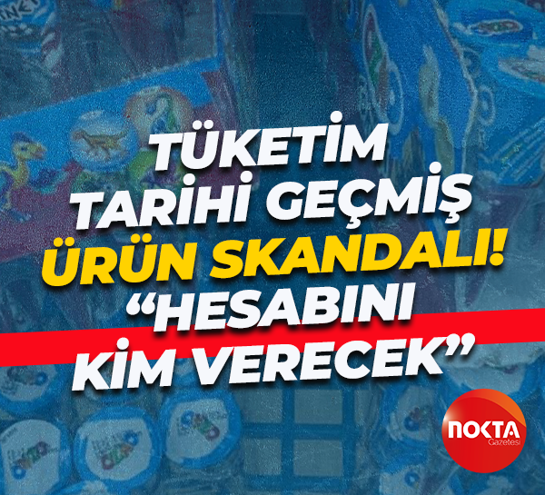 Çocukların sık tükettiği bir ürün... Tüketim tarihi geçmiş ürün skandalı!
