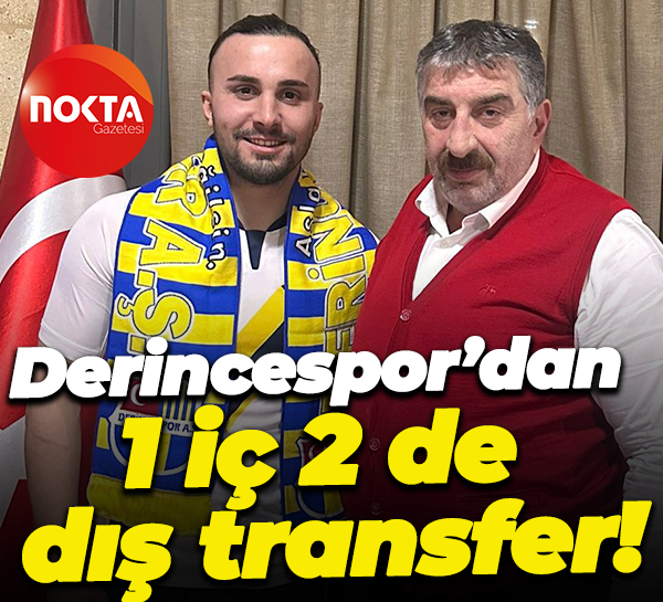 Derincespor’dan 1 iç 2 de dış transfer!