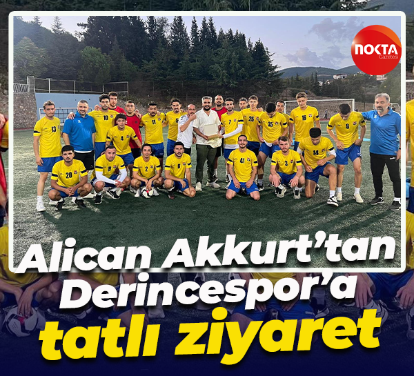 Alican Akkurt’tan Derincespor’a tatlı ziyaret