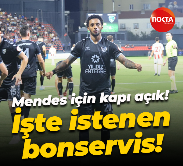 Mendes için kapı açık! İşte istenen bonservis!