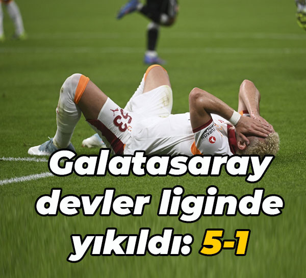 Galatasaray devler liginde yıkıldı: 5-1