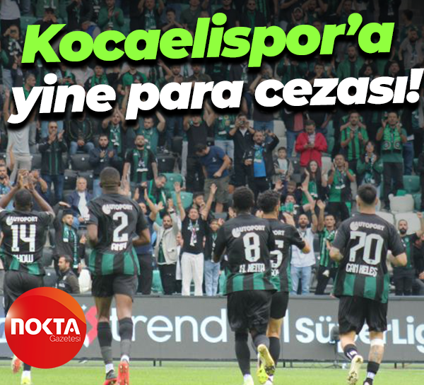 Kocaelispor’a yine para cezası!