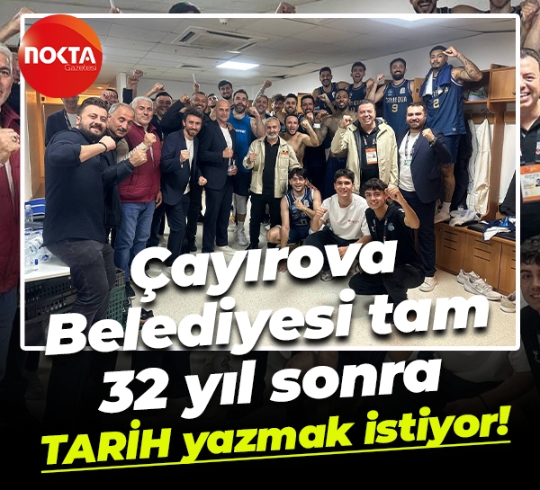 Çayırova Belediyesi tam 32 yıl sonra TARİH yazmak istiyor!