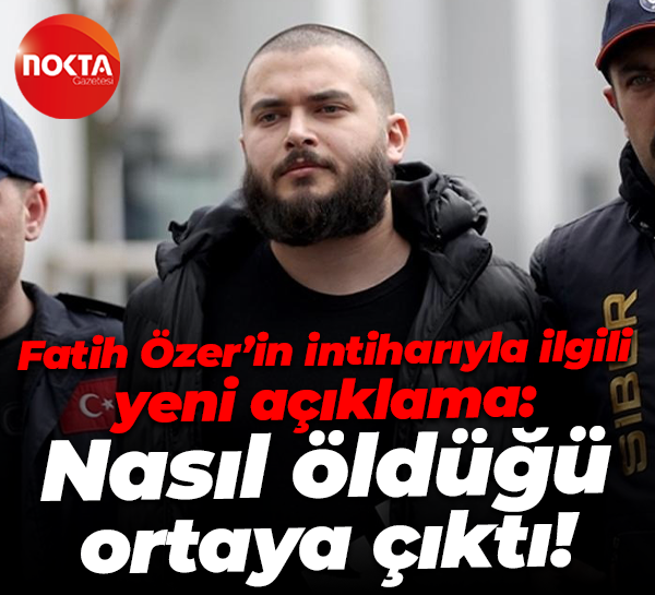 Faruk Fatih Özer’in intiharıyla ilgili yeni açıklama: Nasıl öldüğü ortaya çıktı!
