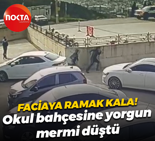 Kocaeli'de faciaya ramak kala! Okul bahçesine yorgun mermi düştü