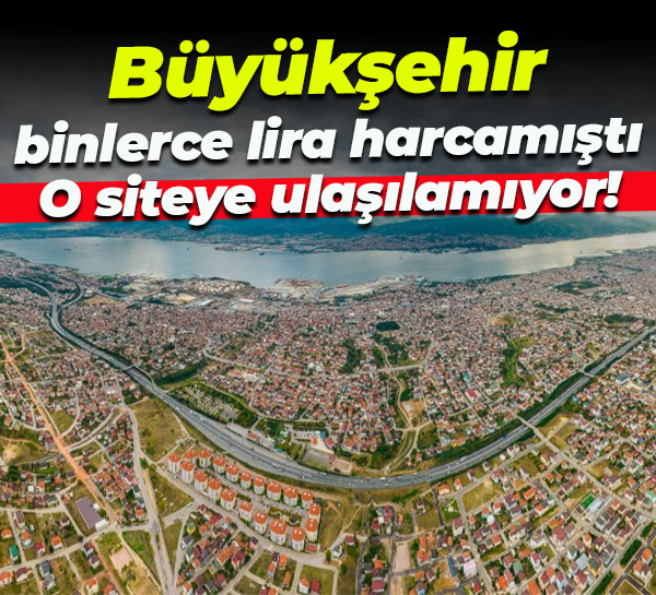 Kocaeli Büyükşehir Belediyesi binlerce lira harcamıştı; O siteye ulaşılamıyor!