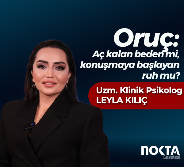 Oruç: Aç kalan beden mi, konuşmaya başlayan ruh mu?