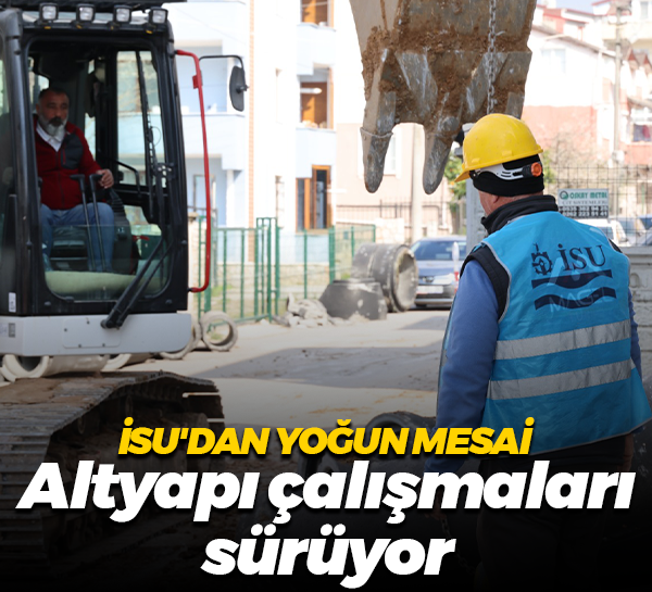 Derince'nin altyapısı güçleniyor! İSU'dan yoğun mesai