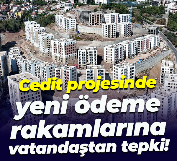 Cedit dönüşüm projesinde yeni ödeme rakamlarına vatandaştan tepki!