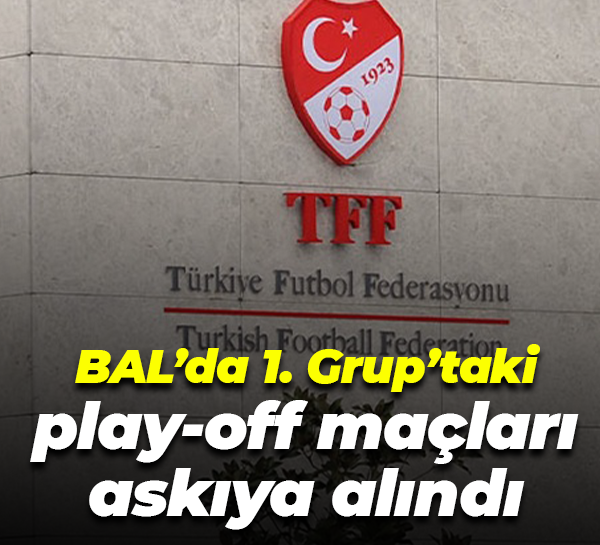 BAL’da 1. Grup’taki play-off maçları askıya alındı