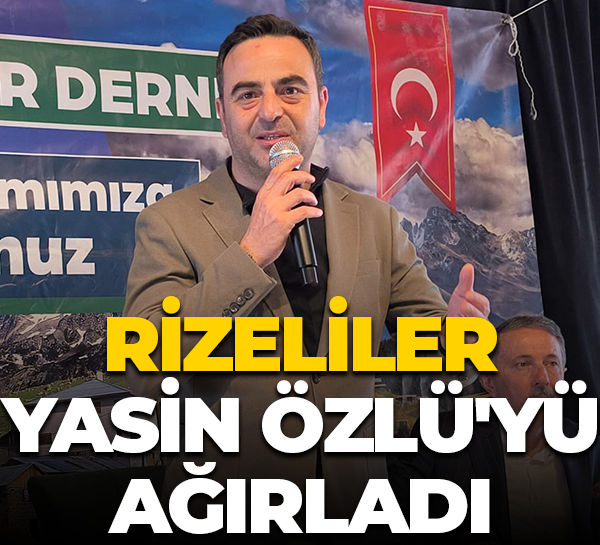 Rizeliler, Rizeli Yasin Özlü'yü ağırladı