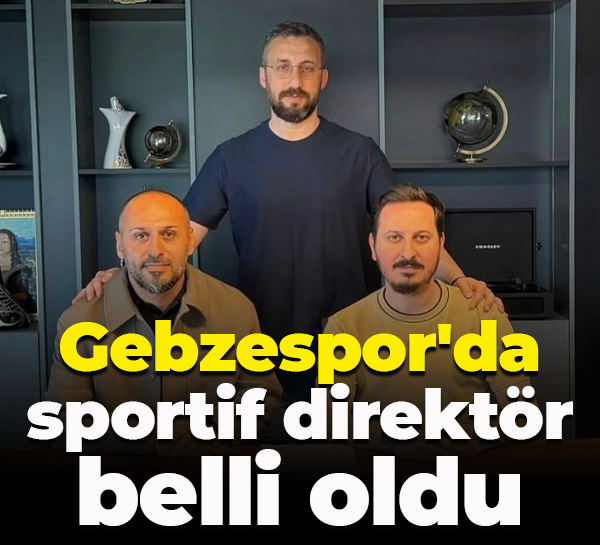 Gebzespor'da sportif direktör belli oldu