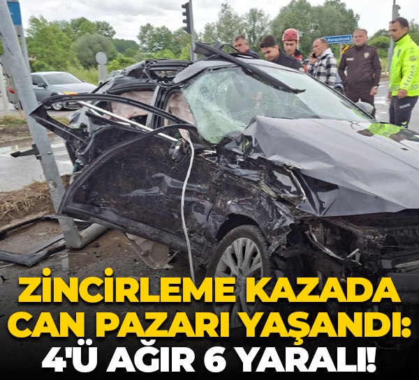 Zincirleme kazada can pazarı yaşandı: 4'ü ağır 6 yaralı!