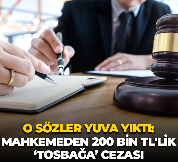 O sözler yuva yıktı: Mahkemeden 200 bin TL'lik "tosbağa" cezası