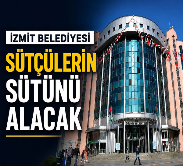 İzmit Belediyesi sütçülerin sütünü alacak
