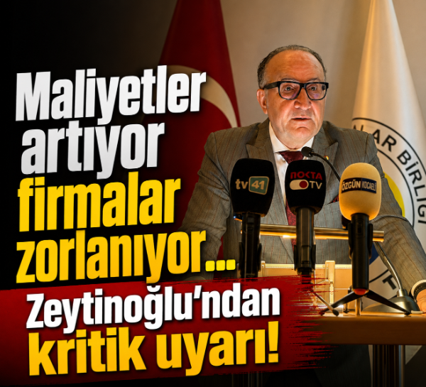 Maliyetler artıyor firmalar zorlanıyor... Ayhan Zeytinoğlu'ndan kritik uyarı!