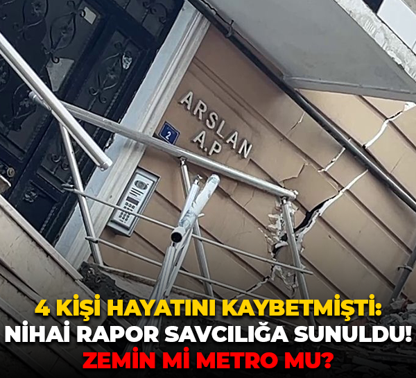 Gebze'de 4 kişi hayatını kaybetmişti: Nihai rapor savcılığa sunuldu! Zemin mi Metro mu?