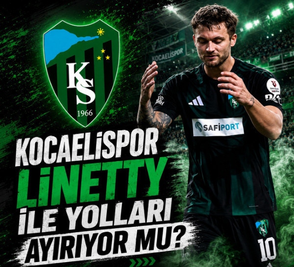 Kocaelispor Linetty ile yolları ayırıyor mu?