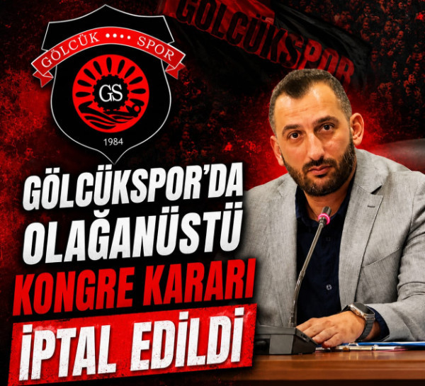 Gölcükspor’da olağanüstü kongre kararı iptal edildi