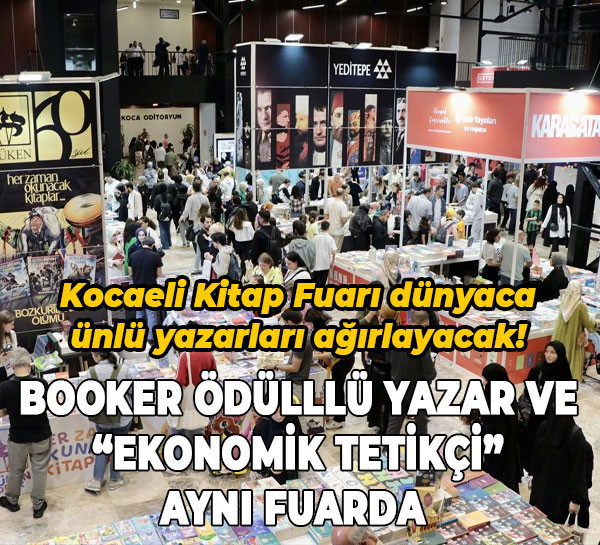 Eğer gelirlerse Kocaeli’de yılın kültür bombası patlayacak! Booker ödülllü yazar ve “Ekonomik Tetikçi” aynı fuarda