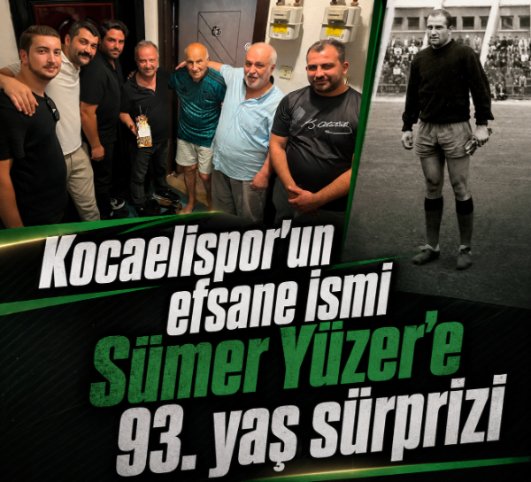 Kocaelispor’un efsane ismi Sümer Yüzer’e 93. yaş sürprizi