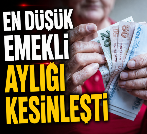 En düşük emekli aylığı kesinleşti