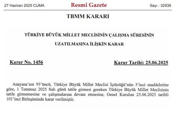Resmi Gazete'de yayımladı: Meclis'in çalışma süresi uzatıldı - Resim : 1
