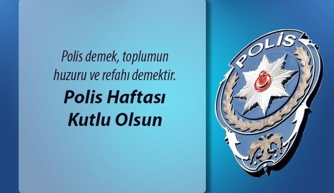 TÜRK POLİS TEŞKİLATI 180 YAŞINDA: 10 Nisan Polis Haftası Resimli Mesajları - Resim: 5