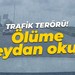 Sakarya'da trafik terörü: Ölüme meydan okudu