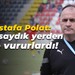 Mustafa Polat: Biz olsaydık yerden yere vururlardı!