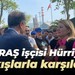 TÜPRAŞ işçisi Hürriyet'i alkışlarla karşıladı