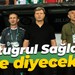 Ertuğrul Sağlam ne diyecek?
