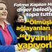 Fatma Kaplan Hürriyet diğer belediyeleri topa tuttu!