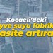 Kocaeli’deki meyve suyu fabrikası kapasite artıracak