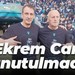 Ekrem Can unutulmadı